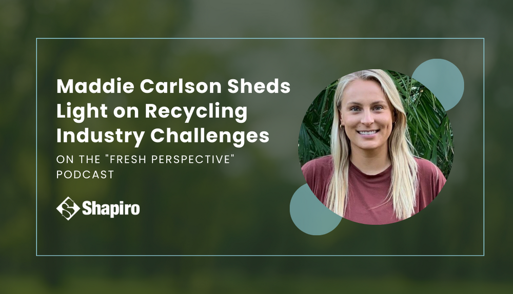 Maddie Carlson Sheds Light on Recycling Industry Challenges on the “Fresh Perspective” Podcast