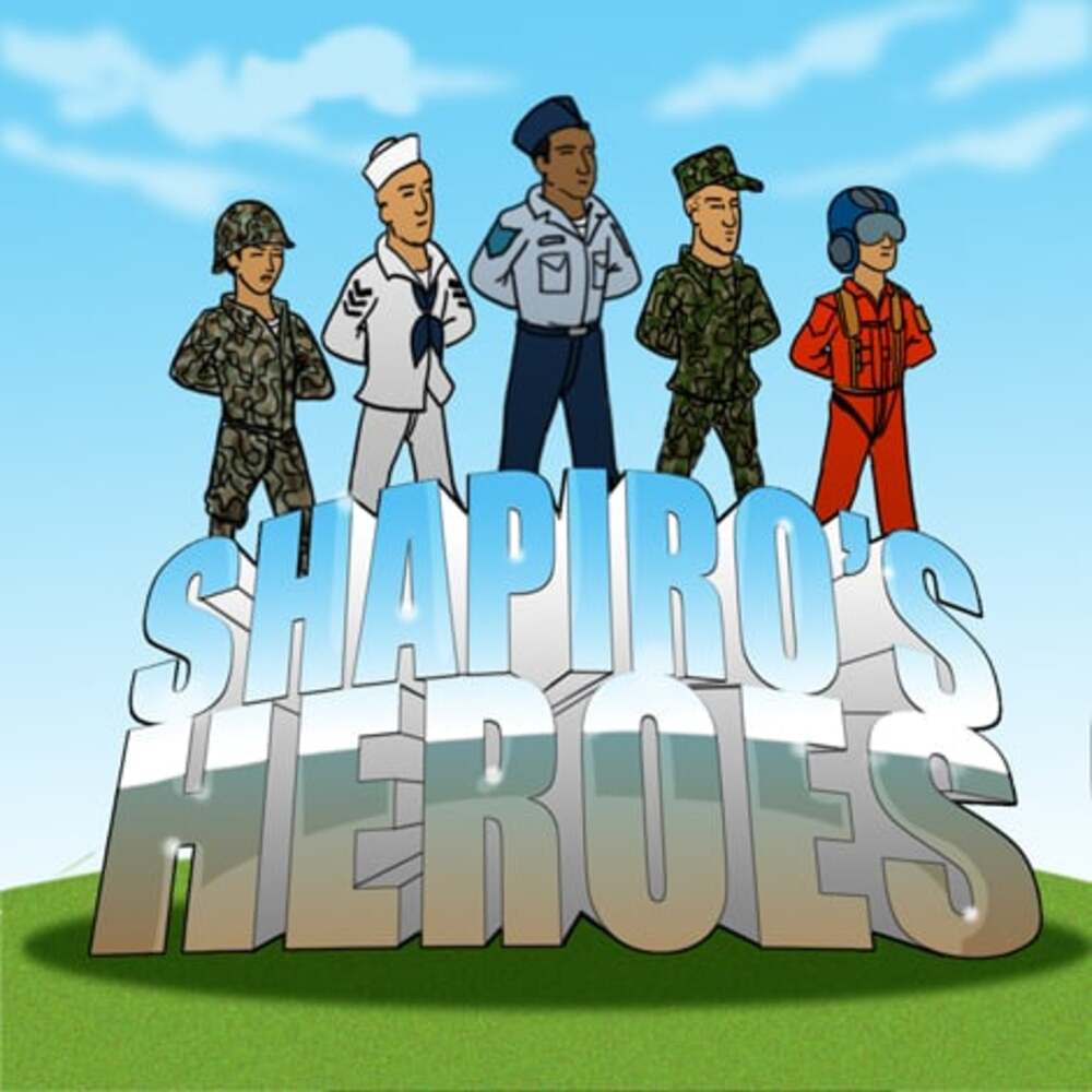 Honoring Shapiro’s Heroes Everywhere