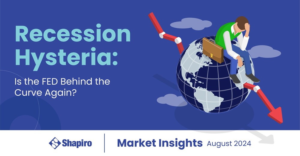 Recession Hysteria | August 2024
