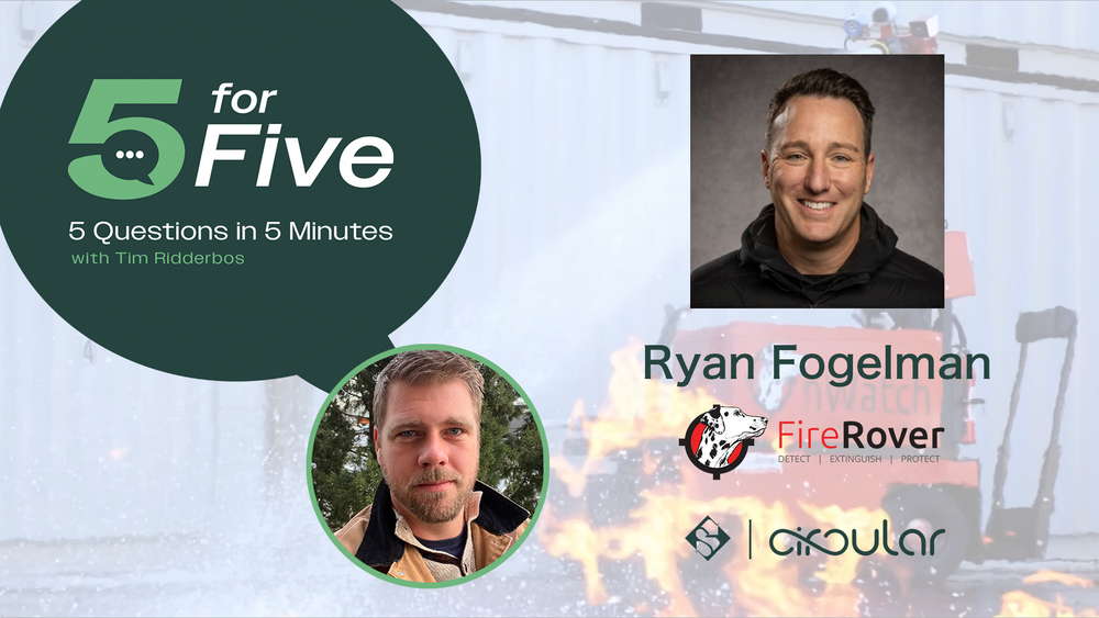 5 for Five Podcast 1 – Ryan Fogelman of Fire Rover
